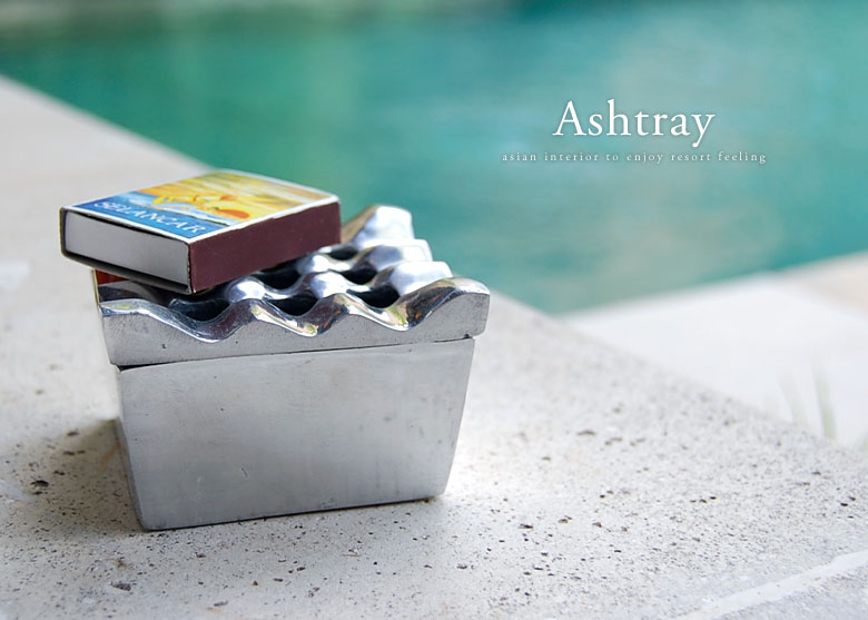 灰皿・アシュトレイ。アジアン生活雑貨。